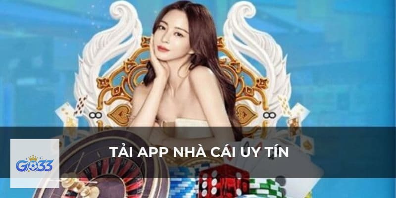 Tải App go33 - Ứng dụng không mở hoặc đăng nhập chậm Tải App go33 - Ứng dụng không mở hoặc đăng nhập chậm